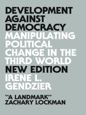 cover image of Development Against Democracy--New Edition
